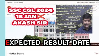 #ssc ssc cgl 2024 expected mains date 18 Jan akash sir expected result date