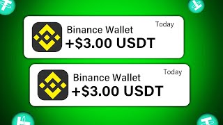 🤑 3.00 USDT ✅ paying ON BINANCE Wallet | FREE USDT 2024