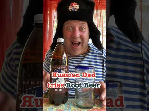 Яussian Dad Tries Root Beer #crazyrussiandad #rootbeer #immigrantparents #russia #russian