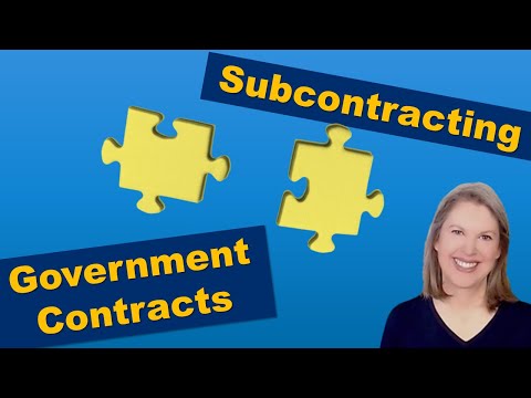 Subcontracting for Government Contracts: A Complete Walkthrough