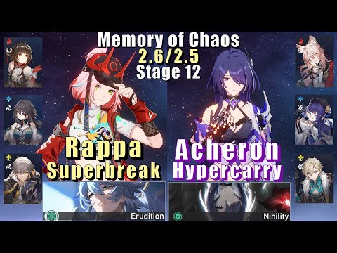 E0 Rappa Superbreak & E0 Acheron Hyper | Memory of Chaos 12 2.6/2.5 3 Stars | Honkai: Star Rail