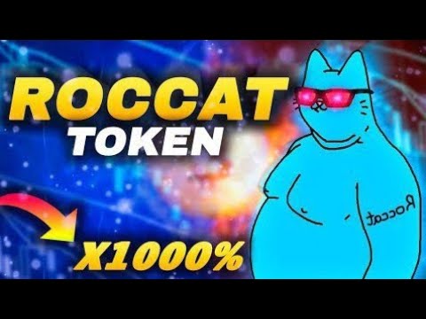 🔥A NEW HIDDEN GEM 🔥 ROCCAT🔥 BEST TOKEN COMPLETE REVIEW🔥