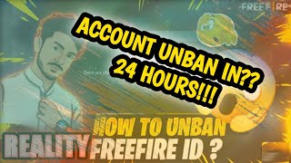 HOW TO UNBAN FREE FIRE ACCOUNT 2022 | NOT A REPLY TO JACK OFFICIAL | FREE FIRE ACCOUNT UNBAN REALITY