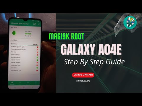 A04e Magisk Root | Step By Step Guide For Newbie