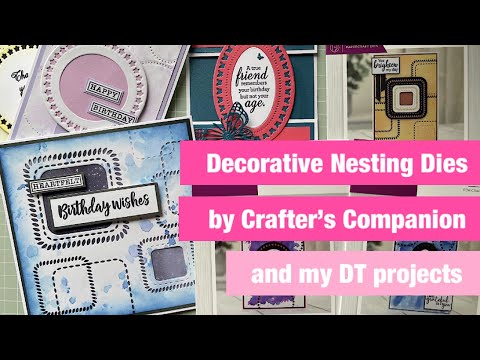 Decorative Nesting dies by #crafterscompanion and my Design Team projects