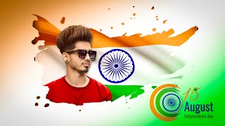 Independence Day Photo Editing | 15 August Photo Editing | Indian Flag Photo Editing PicsArt 2023