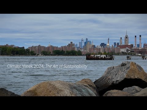 Climate Week NYC 2024: The art of sustainability