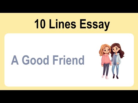 10 Lines on Good Friend || Good Friend Essay || Good Friend Essay in English || Essay on Good Friend