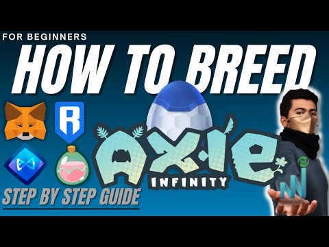 HOW TO BREED IN AXIE INFINITY (Beginners Guide)