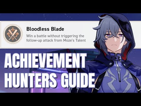 Bloodless Blade - v2.5 Honkai Star Rail Hidden Achievement Guide