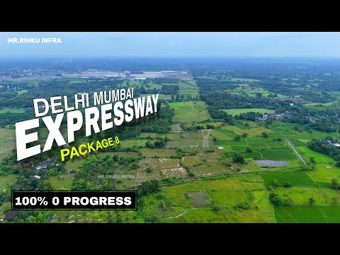 Delhi Mumbai Expressway package 10 Update |  Talasari Maharashtra