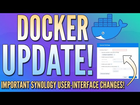 DOCKER UPDATED FOR DSM! Important UI changes!