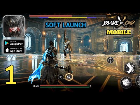 Blade of God X: Orisols - SOFT LAUNCH - Gameplay (Android,IOS) Part 1