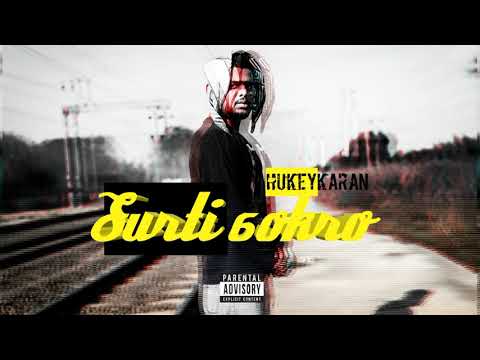 Hukeykaran - Surti 6okro ( સુરતી છોકરો ) (Official Music)