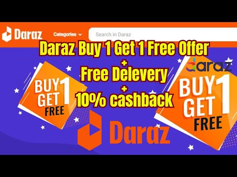 Daraz Bkash Payment 10% Cashback Offer 2024 - Daraz Buy 1 Get 1 Free Offer - Daraz Promo Code 2024