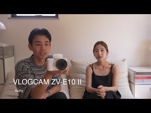 α:VLOGCAM ZV-E10 II レビュー by sasayui氏【ソニー公式】