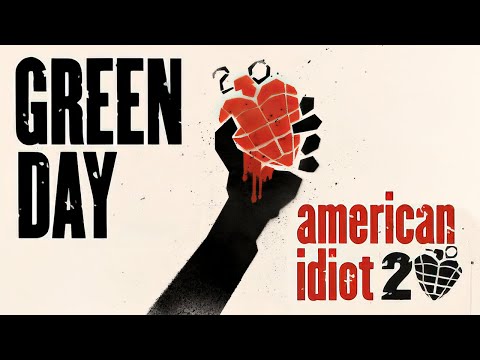 Green Day - American Idiot (20th Anniversary) [Full Album]