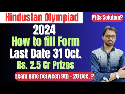 Hindustan Olympiad 2024 || How to fill up the Form ? || Case Prizes ? || Exam date ?