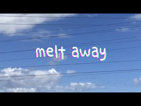 melt away【オリジナル】