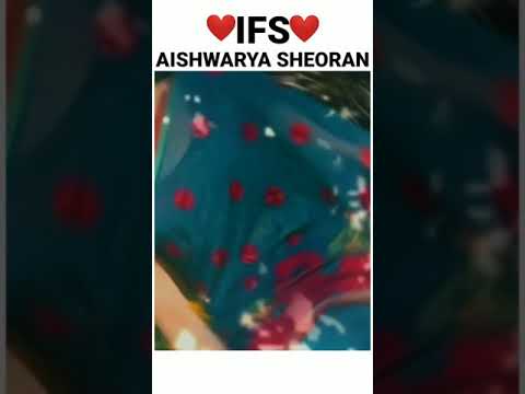 IFS Aishwarya Sheoran #shorts