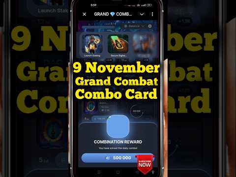 Grand Combat Daily Combo 9 November 2024 | Grand Kombat Daily Combo Card