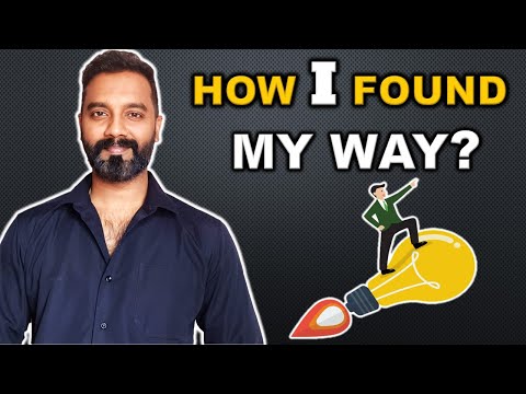 I WAS CONFUSED... BUT THEN I FOUND MY WAY (HOW, WHEN & WHAT I DID?