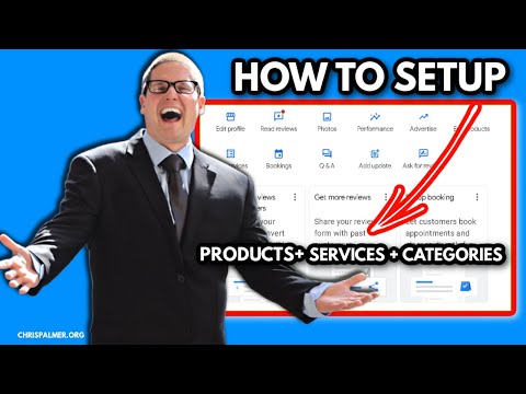 How To Setup Google Business Profile Services Categories And Products