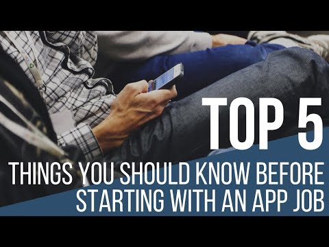 📝 THINGS YOU SHOULD KNOW BEFORE STARTING WITH AN APP JOB | AppJobs.com