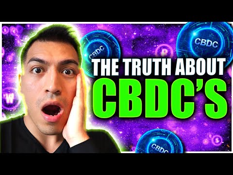 The TRUTH About CBDC'S - Central Bank Digital Currencies Are Coming!