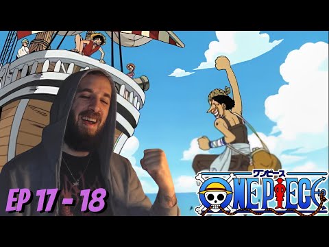 THE GOING MERRY! One Piece Episode 17 + 18 Reaction