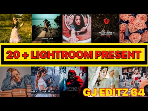 preset New Top 20 Lightroom preset || Preset Lightroom  || Best Presets Lightroom  || GJ EDITZ 64