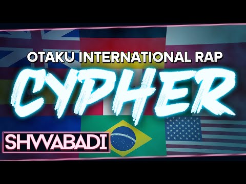 Otaku International Rap Cypher || Shwabadi, TK RAPS, DarckStar, Zach B, OPFuture, PE$O PETE & more!