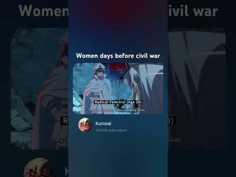 women days before civil war