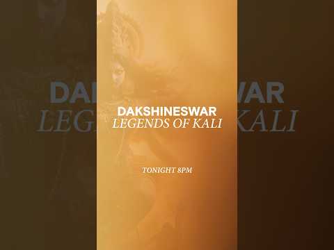 Watch 'Dakshineswar: Legends of Kali' tonight at 8 PM, only on HistoryTV18.