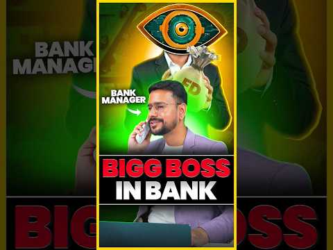 Bigg Boss in a Bank! | Finance | Financial Awareness #neerajjoshi