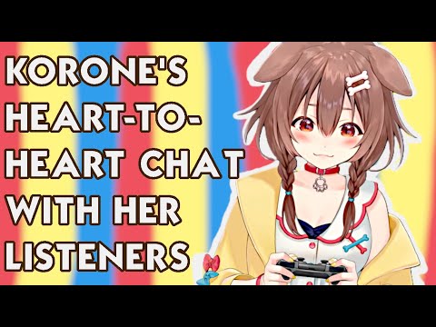 [hololive][eng sub cc] Korone Has A Heart-to-Heart Talk With Listener-san