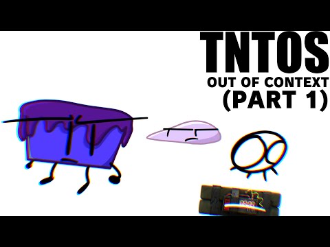 TNTOS: Out of Context (Part 1)