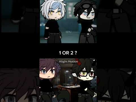 1 or 2 ? Gacha Life Shorts #gachalife #tiktok #compilation #gachameme #gachatrend #gachaclub #gacha