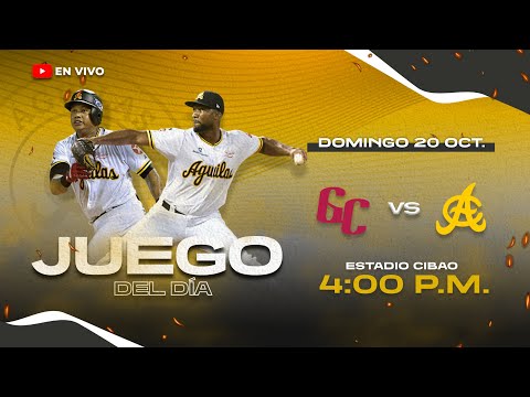 GIGANTES DEL CIBAO VS ÁGUILAS CIBAEÑAS | SERIE REGULAR 2024-25