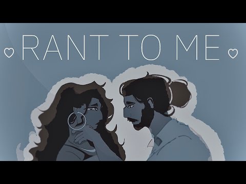 rant to me 🤍 || short OC animatic