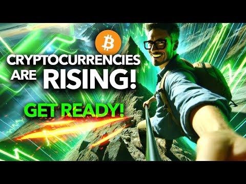 CRYPTOCURRENCIES ARE RISING! And this is NOTHING! Get ready!