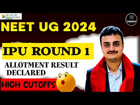 |IPU ROUND 1 ALLOTMENT RESULTS PUBLISHED| HIGH CUTOFFS