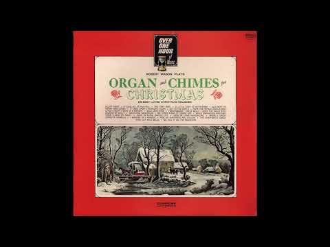 "Organ and Chimes for Christmas" Robert Mason 1960