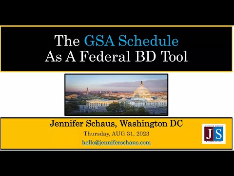 The GSA Schedule As A Federal BD Tool