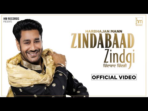 Harbhajan Mann: Zindabaad Zindgi (Official Video) | Music Empire | Latest Punjabi Songs 2022