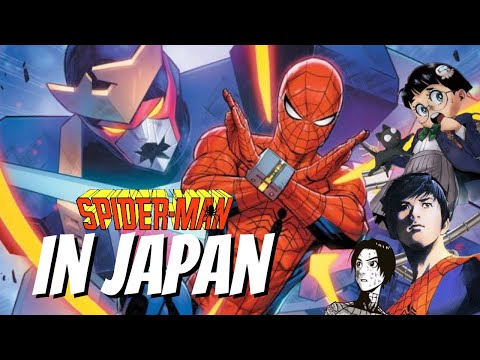 SPIDER-MAN IN JAPANESE MEDIA