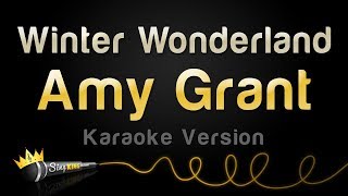 Amy Grant - Winter Wonderland (Karaoke Version)