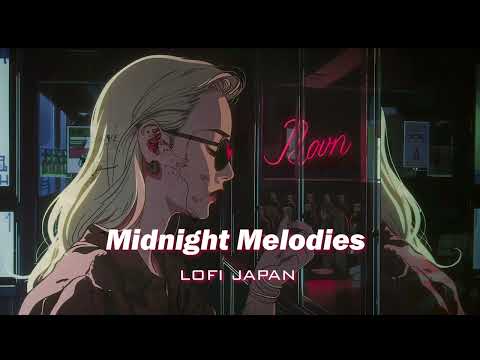 Lofi Hip Hop Radio  - "Midnight Melodies"- 💤 lofi beats to sleep / chill to (放鬆音樂 療癒音樂,音樂治療)