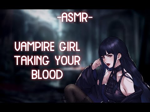 [ASMR] [ROLEPLAY] ♡vampire girl takes your blood♡ (binaural)