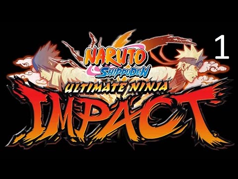 Naruto Shippuden Ultimate Ninja Impact Walkthrough Part 1 - A Test of Strength